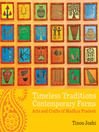 Timeless Traditions; Contemporary Forms (eBook): Arts and Crafts of Madhya Pradesh